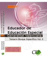 EDUCADOR DE EDUCACIÓN ESPECIAL GENERALITAT VALENCIANA. TEMARIO BLOQUE ESPECÍFICO