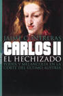 CARLOS II EL HECHIZADO
