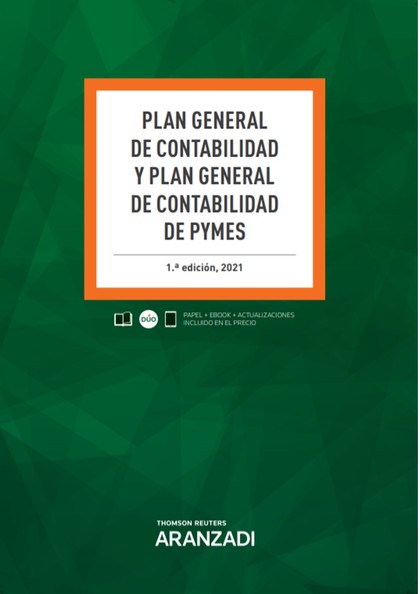PLAN GENERAL DE CONTABILIDAD Y PLAN GENERAL DE CONTABILIDAD DE PYMES (PAPEL + E-.