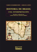 HISTORIA DE BRASIL : UNA INTERPRETACIÓN