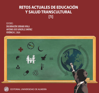 RETOS ACTUALES DE EDUCACIÓN Y SALUD TRANSCULTURAL (TOMO I)