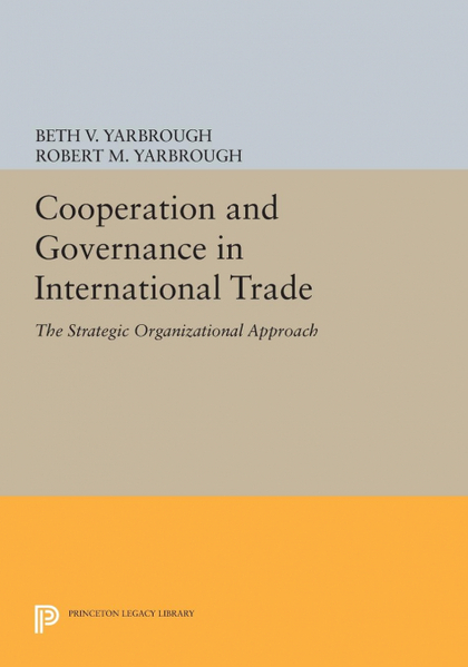 COOPERATION AND GOVERNANCE IN INTERNATIONAL TRADE