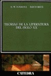 TEORÍAS DE LA LITERATURA DEL SIGLO XX