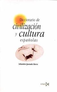 DICCIONARIO CIVILIZACION CULTURA ESPAÑOLA