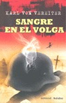SANGRE EN EL VOLGA.
