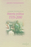 HISTORIA POLÍTICA 1939-2000