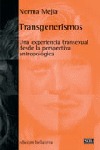 TRANSGENERISMOS: UNA EXPERIENCIA TRANSEXUAL DESDE LA PERSPECTIVA ANTROPOLÓGICA
