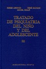TRATADO DE PSIQUIATRIA DEL NIÑO Y DEL ADOLESCENTE TOMO3
