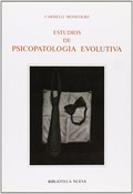 ESTUDIOS DE PSICOPATOLOGIA EVOLUTIVA