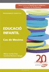 EDUCACIO INFANTIL. COS DE MESTRES. PROGRAMACIO DIDACTICA