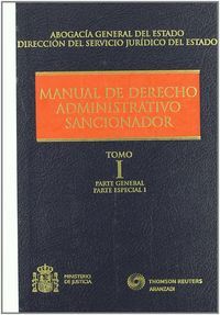 MANUAL DE DERECHO ADMINISTRATIVO SANCIONADOR. ABOGACIA GENERAL DEL ESTADO DIRECCION DEL SERVICI