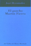 EL GAUCHO MARTÍN FIERRO
