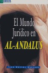 EL MUNDO JURÍDICO EN AL-ANDALUS