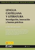 LENGUA CASTELLANA Y LITERATURA.INVESTIGACIÓN, INNOVACIÓN Y BUENAS PRÁCTICAS