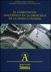 EL COMPONENTE LINGÜÍSTICO EN LA DIDÁCTICA DE LA LENGUA INGLESA