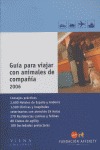 GUÍA PARA VIAJAR CON ANIMALES DE COMPAÑÍA, 2006