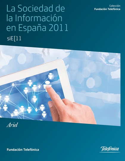 LA SOCIEDAD DE LA INFORMACIÓN EN ESPAÑA 2011