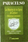 LOS MISTERIOS DE LOS SIGNOS DEL ZODIACO (MEDICINAS CELESTIALES)