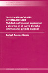 CL/6-CRISIS MATRIMONIALES INTERNACIONALES. NULIDAD MATRIMONIAL, SEPARACIÓN Y DIV