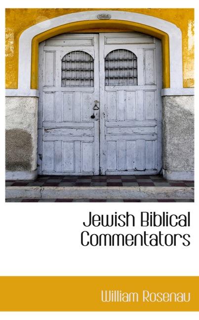 JEWISH BIBLICAL COMMENTATORS