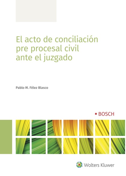 EL ACTO DE CONCILIACIÓN PRE PROCESAL CIVIL ANTE EL JUZGADO