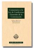 COMENTARIOS A LA LEY DE CONDICIONES GENERALES DE LA CONTRATACIÓN