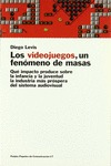 LOS VIDEOJUEGOS UN FENOMENO DE MASAS (N.17 PAPELES COMUNI)