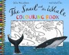 SNAIL WHALE COLOURING BOOK
