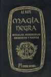 MAGIA NEGRA                 (EDICIÓN ENCUADERNADA)