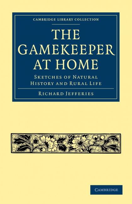 THE GAMEKEEPER AT HOME