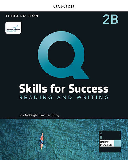 Q SKILLS FOR SUCCESS (3RD EDITION). READING & WRITING 2. SPLIT STUDENT'S BOOK PA