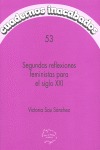 SEGUNDAS REFLEXIONES FEMINISTAS PARA EL S.XXI CI-53. CUADERNOS INACABADOS