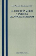 LA FILOSOFIA MORAL Y POLITICA DE JURGEN HABERMAS
