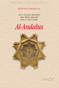 AL-ANDALUS. HISTORIA MEDIEVAL