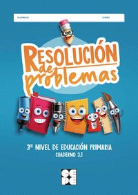 RESOLUCION DE PROBLEMAS 3º PRIMARIA CUADERNO 3.1.