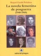 LA NOVELA FEMENINA DE POSGUERRA (1940-1960)