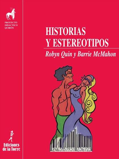HISTORIAS Y ESTEREOTIPOS