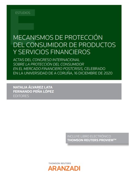 MECANISMOS DE PROTECCIÓN DEL CONSUMIDOR DE PRODUCTOS Y SERVICIOS FINANCIEROS (PA