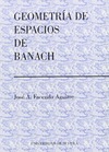 GEOMETRÍA DE ESPACIOS DE BANACH