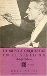 LA MÚSICA ORQUESTAL EN EL SIGLO XX