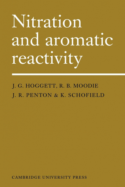 NITRATION AND AROMATIC REACTIVITY