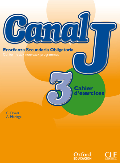 CANAL J 3. CAHIER D'EXERCICES