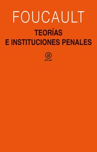 TEORÍAS E INSTITUCIONES PENALES