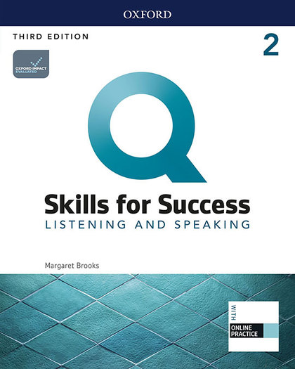 Q SKILLS FOR SUCCESS (3RD EDITION). LISTENING & SPEAKING 2. STUDENT'S BOOK PACK