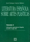 LITERATURA ESPAÑOLA SOBRE ARTES PLÁSTICAS / 2
