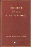 TECHNIQUE OF THE COUP DE BANQUE