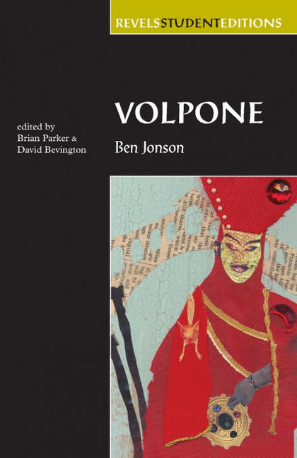 VOLPONE (SERIES: REVELS STUDENT EDITIONS)