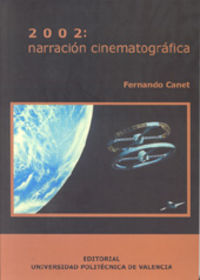 2002: NARRACIÓN CINEMATOGRÁFICA