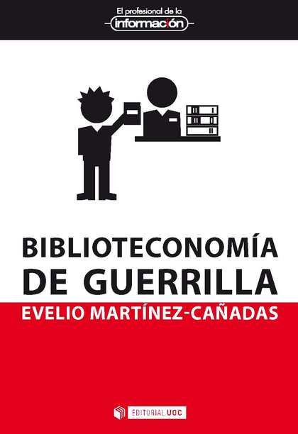 BIBLIOTECONOMÍA DE GUERRILLA.