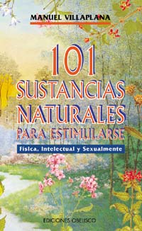 101 SUSTANCIAS NATURALES ESTIMULARSE